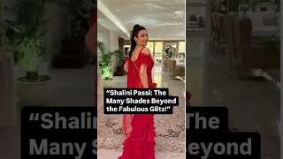 “Shalini Passi: The Many Shades Beyond the Fabulous Glitz!” #shalinipassi #bollywood #breakingnews