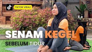 KEGEL ANTI KENDOR SEBELUM TIDUR!