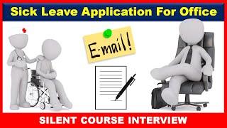 How To Write Sick Leave Application For Office | Leave Application For Office