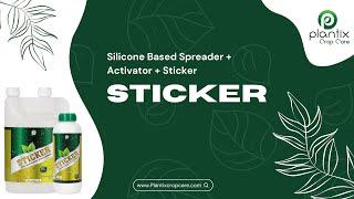 STICKER (Silicone Based Spreader + Activator + Sticker)