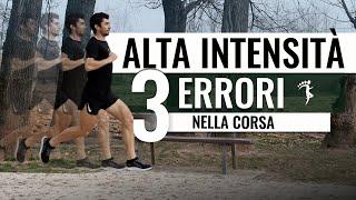 (HIIT) Allenamento ad Alta Intensità per la Corsa: gli ERRORI da NON fare