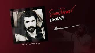 Xewna Min - Şivan Perwer - (The Collection 13 - 1991)