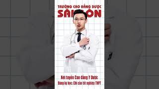 Trường Cao đẳng Dược Sài Gòn tuyển sinh đào tạo Cao đẳng Y Dược hệ chính quy năm 2025