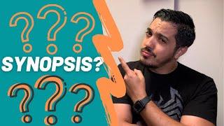 What is a Synopsis | How to Write a Synopsis