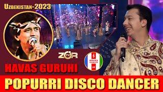 POPURRI DISCO DANCER / HAVAS guruhi - ZO'R TV Aktyor 5 Mavsum 5 sonda.  Uzbekistan 13.05.2023