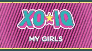 XO-IQ – My Girls [Official Audio | From the TV Series Make It Pop]