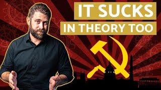 Why Socialism Sucks In Theory And Practice