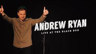 Andrew Ryan Live at The Black Box