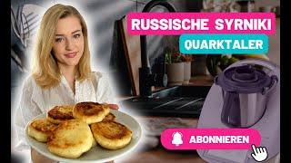 Russische Syrniki: köstliche Quarktaler - das ORIGINALREZEPT von unserer Mutti!Thermomix Rezept