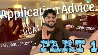 The COMPLETE Med School Application Advice Part 1: Personal Statement, UCAT, Work Experience + more