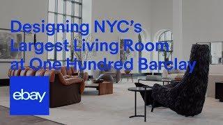 Using eBay Collective to Decorate NYC’s Largest Living Room at One Hundred Barclay