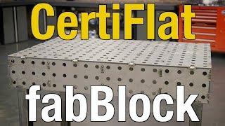 CertiFlat Welding & Fabrication Tables: FabBlock - Perfect Solution for Metal Fab - Eastwood