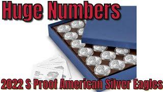 Mintage Limit of the 2022 S Proof American Silver Eagle. Huge 40 coin Bulk Pack 22EM040 details.....