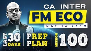 CA Intermediate FM Eco | Last 30 Days Preparation Strategy