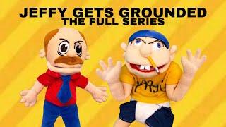 Jeffy Gets Grounded! (The Full Series) Compilation
