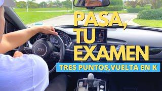 Clases para el EXAMEN PRÁCTICO DE CONDUCIR/ Tres Puntos , la Vuelta en K/LICENCIA DE MANEJO.