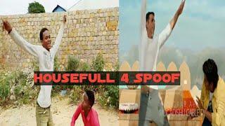 Housefull 4 Spoof Six Back v.s Akshay Kumar qaybta ugu shidan reaction