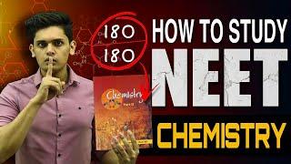 How to Study NEET Chemistry| Score 180/180 in Chemistry| Prashant kirad|