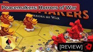 Review | Peacemakers: Horrors of War