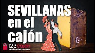 Cómo tocar SEVILLANAS en el CAJÓN / cajon sevillanas - Cómo tocar cajón flamenco