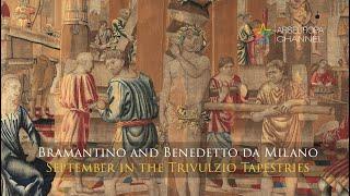 September in the Trivulzio Tapestries - Bramantino and Benedetto da Milano and his assistants