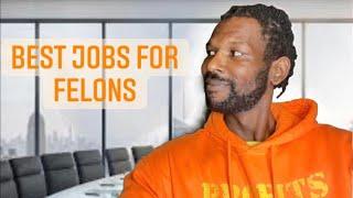 Best Jobs for Felons | Jobs After Prison