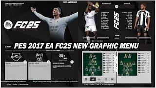 PES 2017 NEW EA FC25 GRAPHIC MENU FOR ALL PATCH