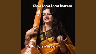Shiva Shiva Shiva Enarada