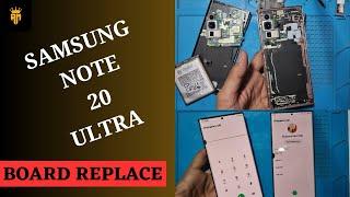 Samsung Note 20 Ultra 5G Board Replace || Board Swipe || Step By Step ||   Replace it Yourself