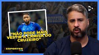 RAFA SILVA FORA do CRUZEIRO