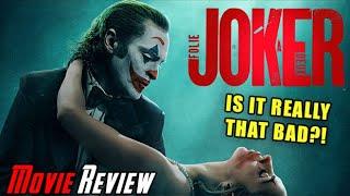 Joker: Folie à Deux - Angry Movie Review