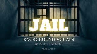 JAIL- Background Nasheed (Nuran Asani)