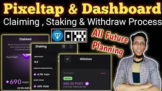 Pixelverse Claiming , Staking & Withdraw Process | Pixel Tap Wallet Connect