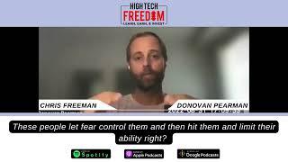 Chris Freeman with Donovan Pearman - Are You Letting Fear Control You?