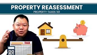 Property Assessment - Avoid Rising Property Taxes!