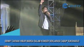 Denny Caknan Sukses Hibur Warga Dalam Konser Deklarasi Cabup Sukoharjo