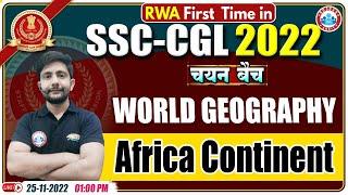 Africa Continent | अफ्रीका महाद्वीप | SSC CGL Geography Class | World Geography For SSC CGL