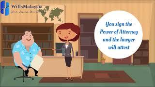 How does MyPoA (Power Of Attorney) work- WillsMalaysia | Online Will Writing Service