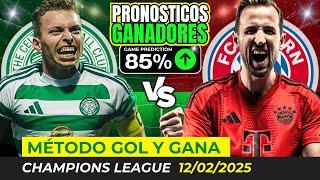 PRONÓSTICOS UEFA CHAMPIONS LEAGUE (12/02/2025) ​MÉTODO GOL Y GANA GRATIS