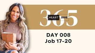 Day 008 Job 17-20 | Daily One Year Bible Study | Audio Bible Reading with Commentary