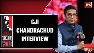 CJI DY Chandrachud Interview At India Today Conclave 2023 | Chief Justice On 'My Idea Of India'