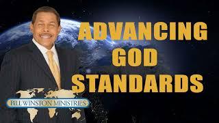 Dr. Bill Winston - Advancing GOD Standards