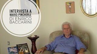 Intervista di Enrico Baccarini a Mario Pincherle nel Giugno del 2004.