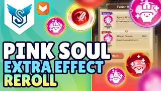 Legend of Mushroom - Pink Soul Extra Effect Reroll [EN]