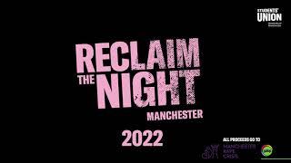 University of Manchester Students' Union's Reclaim The Night - November 2022