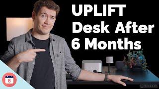 UPLIFT Standing Desk Review - 6 Months Later