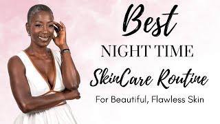 Best Night Time Skincare Routine | Women Over 40