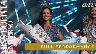 MISS BOLIVIA UNIVERSO 2022 | Fernanda Pavisic | FULL PERFORMANCE