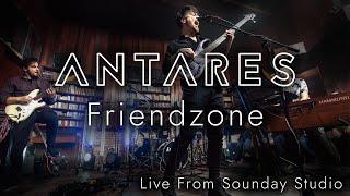 Antares - Friendzone (live from Sounday Studio)