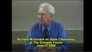 Ex- Law Enforcement  Officer Richard McDonald on State Citizenship June 17 2005